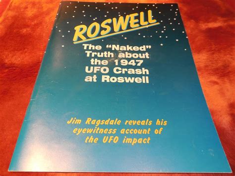 Roswell The Naked Truth About The UFO Crash At Roswell Ragsdale Jim Amazon Books