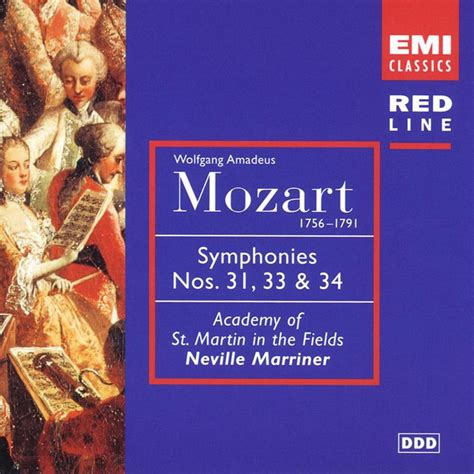 Mozart Symphonies Nos 31 33 And 34 Album De Sir Neville Marriner