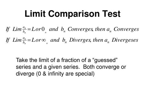 When To Use Limit Comparison Test