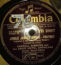 Jingle Jangle Jingle White Christmas By Carroll Gibbons And The Savoy