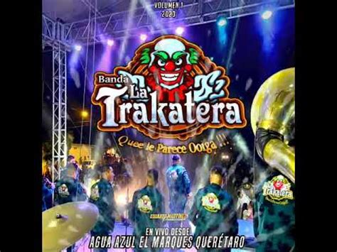 Banda La Trakatera Cumbia Carnavalera YouTube