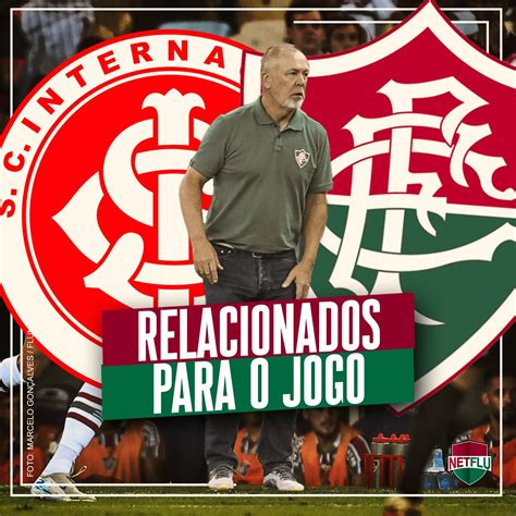 Fluminense Divulga Oficialmente Relacionados Para O Jogo Contra O