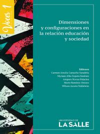 Dimensiones Y Configuraciones En La Relaci N Educaci N Y Sociedad