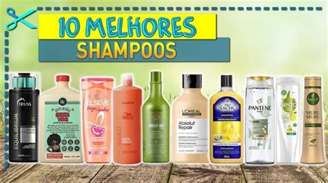 10 Melhores Shampoos Para Cabelos Cupom Mestre