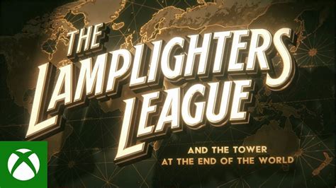 The Lamplighters League Release Date Reveal Trailer Xbox YouTube