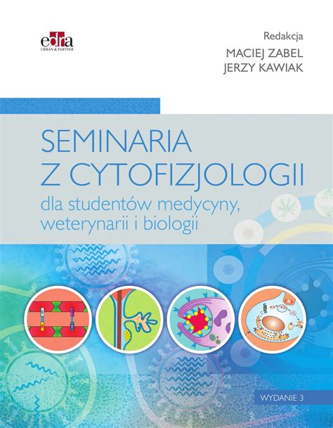 Viewinside Seminaria Z Cytofizjologii Dla Student W Medyc