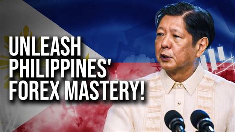 Philippines Reveals Advanced Forex Trading Strategies For Market