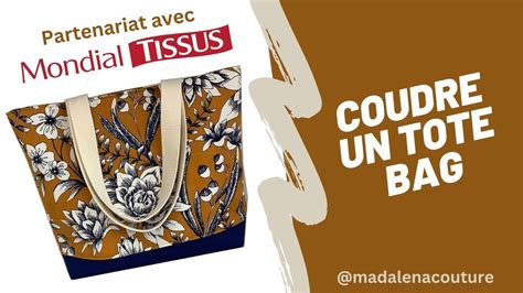 Coudre Un Tote Bag Tuto Couture Madalena YouTube Sac Tote Bag