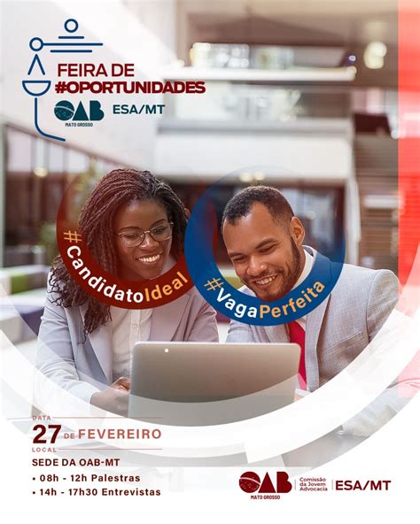 Oab Mt Lan A Feira De Oportunidades Para Inserir Jovem Advocacia No