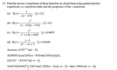 Solved Find The Inverse Z Transforms Of These Functions In Chegg