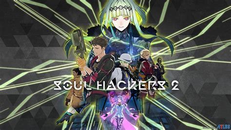 Soul Hackers 2 Guide The Best Ways To Increase Soul Level Fast