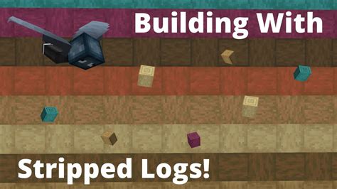 Building With Stripped Logs Minecraft Block Guide Youtube