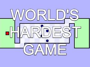 World S Hardest Game Play World S Hardest Game