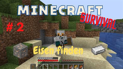 Minecraft Survival 2 Eisen Finden German Deutsch Let S Play