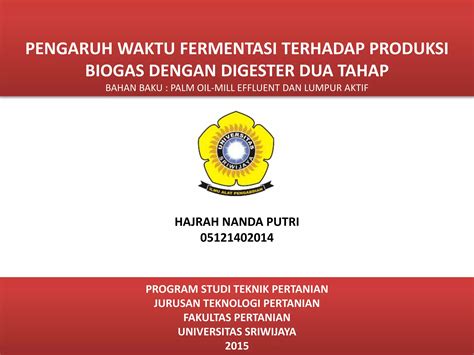 Hajrah Nanda Pengaruh Waktu Fermentasi Terhadap Produksi Biogas Dengan