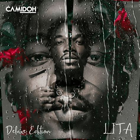 Camidoh L I T A Deluxe Lyrics And Tracklist Genius