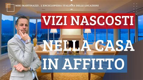 Vizi Occulti Casa In Affitto Il Proprietario Non Fa I Lavori Come