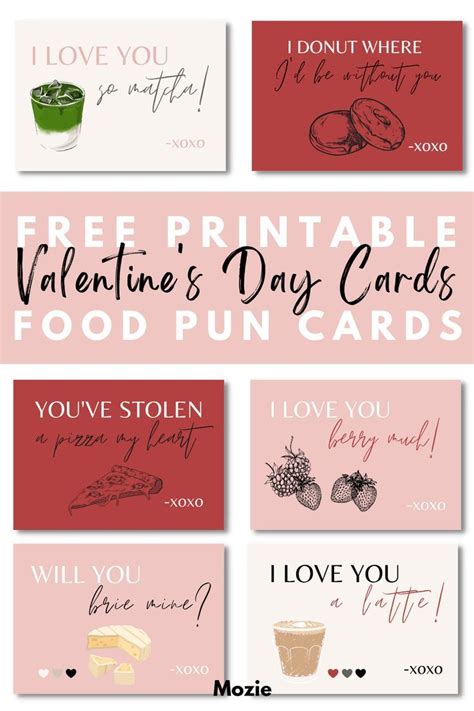 Free Printable Valentine S Day Cards Food Pun Cards Love Notes