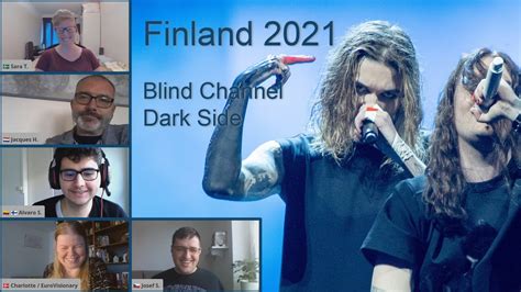 🇫🇮 Blind Channel Dark Side Finland 2021 Eurovision Fan Panel