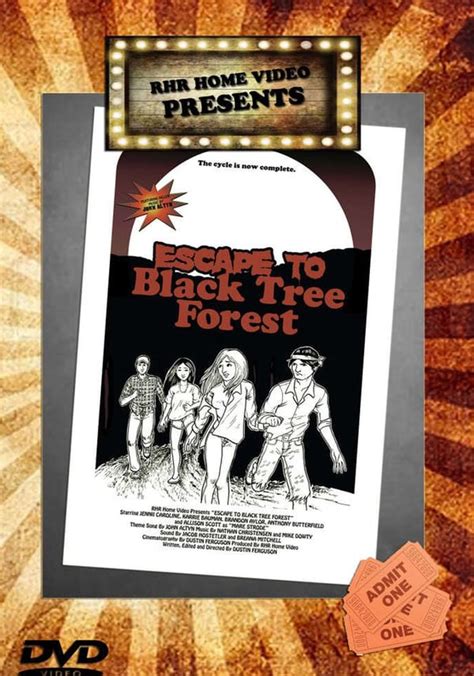 Escape To Black Tree Forest Streaming Online