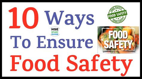 Food Safety Ways To Ensure Food Safety Hse Study Guide Youtube