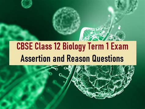 Cbse Class Biology Assertion Reason Mcqs For Term Exam Practice