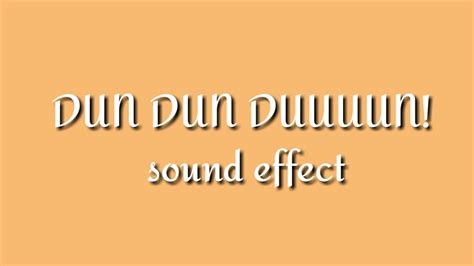 Dun Dun Duuuuun Sound Effect No Copyright Free To Use Youtube