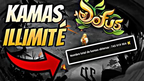 DOFUS ASTUCE KAMAS ILLIMITE YouTube