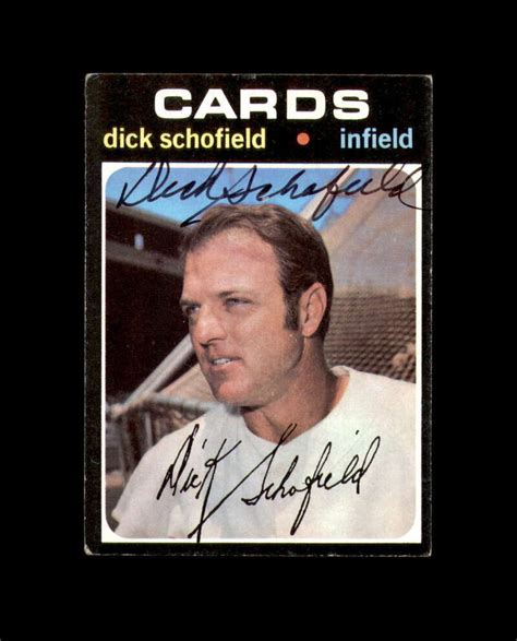 Dick Schofield Hand Signed 1971 Topps St Louis Cardinals Autograph EBay