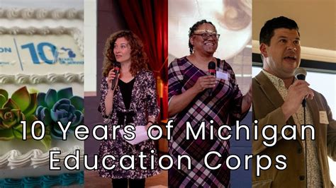 Ten Years Of Michigan Education Corps Youtube