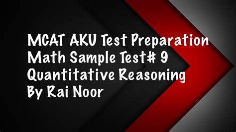 Mcat Aku Test Preparation Math Sample Test Quantitative