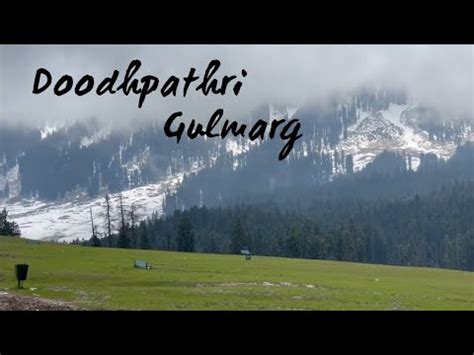 Doodhpathri Gulmarg April Doodhpathri Gulmarg Kashmir