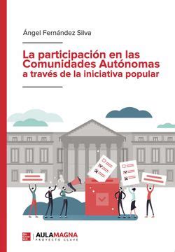 Libro La Participacion En Las Comunidades Autonomas A Traves De La