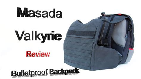 Masada Valkyrie Bulletproof Backpack Youtube