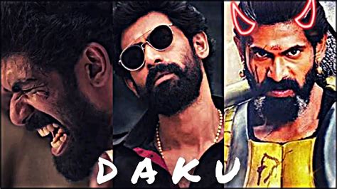 Rana Daggubati Edit Status Daku Attitude Daku Song WhatsApp