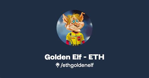 Golden Elf Eth Twitter Instagram Linktree