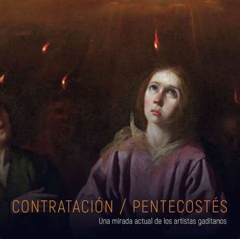 Contrataci N Pentecost S Una Mirada Actual De Los Artistas