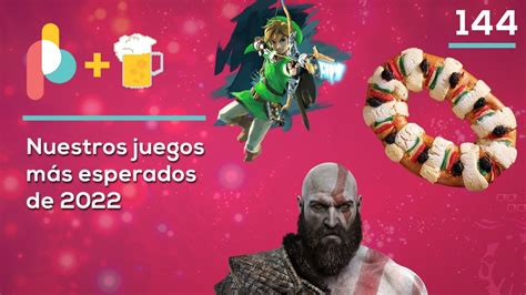 Pixelbits Con Cerveza Y Rosca De Reyes Nuestros Juegos Más Esperados