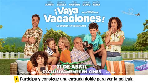 Consigue Una Entrada Doble Para Disfrutar En Cines De Vaya Vacaciones