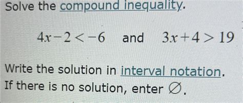 Solved Solve The Compound Inequality4x 2