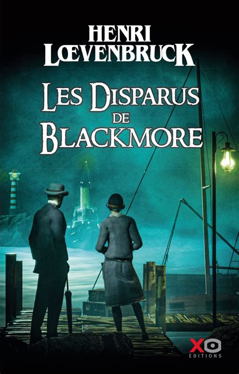 Les Disparus De Blackmore XO Editions