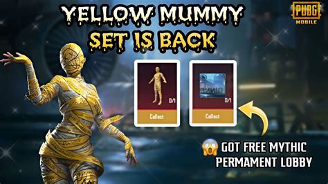 Yellow Mummy Set Back With Free Mythic Lobbies Pubg Bgmi Youtube