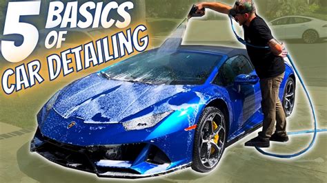 Basics Of Car Detailing 5 Car Wash Tips And Tricks For Best Results Youtube