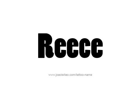 Reece Name Tattoo Designs