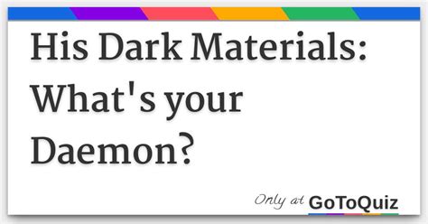 His Dark Materials: What's your Daemon?