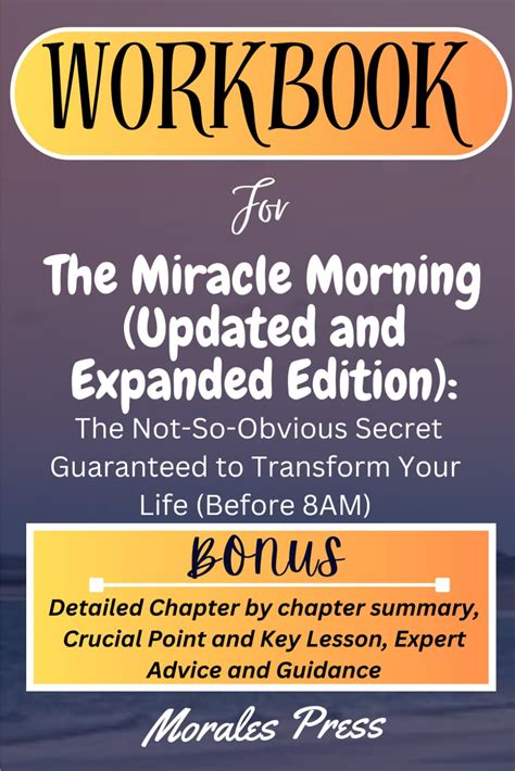 Workbook for The Miracle Morning (Updated and Expanded Edition): The Not-So-Obvious Secret ...