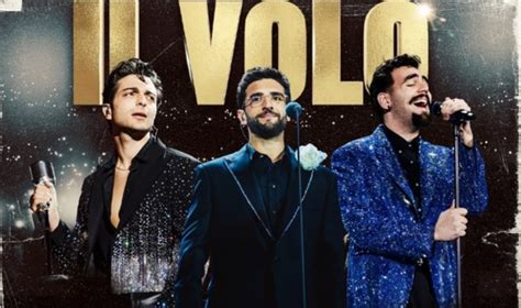 Il Volo Tutti Per Uno Concerto Dall Arena Di Verona Esibizioni