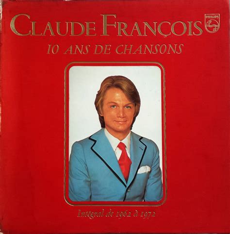 Ans De Chansons Int Gral De A De Claude Fran Ois Coffret