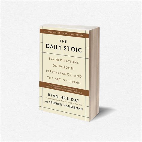 Book Of Stoic By Ryan Holiday The Daily Stoic The Daily Stoic Journal