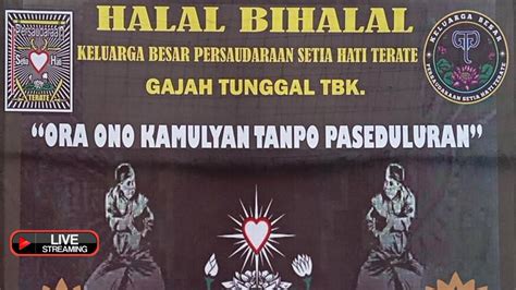 Halal Bihalal Keluarga Besar PSHT Gajah Tunggal Ora Ono Kamulyan